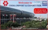 Canton Fair China 2018 124th China Import and Export Fair