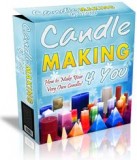 Become a Master Candle Maker For Fun or Profit