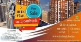 2 BHK FLats in Dombivli East