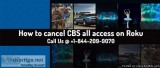 Cancel CBS All Access Subscription with Simple Steps