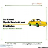 Easy Way To rent a Car at Myrtle Beach - Tripiflights - Must See