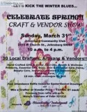 Celebrate Spring Craft and Vendor Show