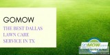 GoMow &ndash The best Dallas lawn care service in TX.
