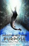 Positioned For Purpose