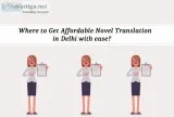 Where to Get Affordable Novel Translation in Delhi with ease