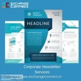 Why Help for Corporate Newsletter Services  in our Business