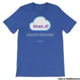 When_IP Tees