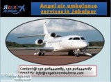 If Needed Contact Angel Air Ambulance Services in Jabalpur