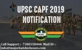 UPSC CAPF 2019 Notification