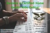 Online Home Health Aide class.