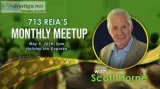713 REIA s Massive Monthly Meetup With Scott Horne