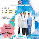 Matricula abierta Curso de Medical Esthetician