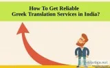 How To Get Reliable Greek Translation Services in India