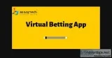 Virtual Betting App Development by BR Softech