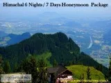 Book your Himachal 6 Nights  7 Days Honeymoon Package - ShubhTTC