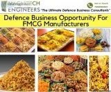 Defence Business Opportunity For Snacks Manufacturers