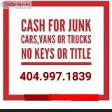 We Buy Junk Cars Vans and trucks no title needed or keys