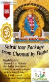 Shirdi tour Package Summer Holiday special