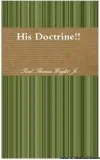 HIS DOCTRINE