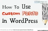 custom fonts in WordPress.
