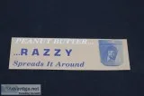 RAZZY BAILEY BUMPER STICKER  PEANUT BUTTER VINTAGE MINTCOUNTRY M