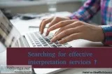 Searching for effective interpretation services  - 91-8527599-52