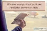 Effective Immigration Certificate Translation Services in India