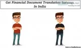 Get Financial Document Translation Services In India