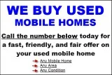 WE BUY MOBILE HOMES