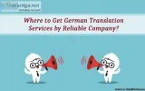 Where to Get German Translation Services by Reliable Company