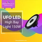 Use 150W LED UFO High Bay Lights for Quicker Installation