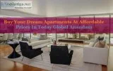 Buy Your Dream Apartments At Affordable Prices In Today Global A