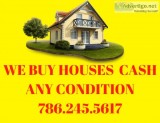 WE BUY HOUSES CASH ANY CONDITION