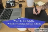 Where To Get Reliable Website Translation Services In India