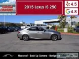 Used 2015 Lexus IS 250 For Sale in Vista CA - 19092