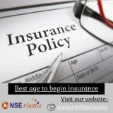 What is the best age to begin insurance