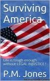 Surviving America my true story