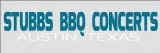 Stubbs BBQ Concerts