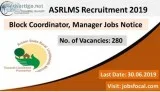 ASRLMS Recruitment 2019-20 (280) Block Coordinator Manager Jobs 