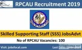 RPCAU Recruitment 2019&ndash20 100 Skilled Supporting Staff (SSS