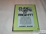 Punctuate It Right by Harry Shaw