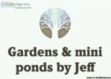 Gardens and Mini Ponds by Jeff