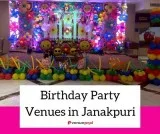 Birthday Party Venues in janakpuri
