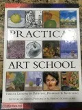 Practical Art SchoolSt. Martin s School of Art