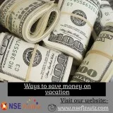 Here are ways to save money on vacation