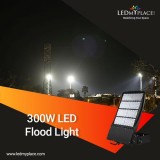Reduce The Cost Of Utility Bills By Installing (300W LED Flood L
