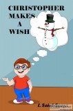 CHRISTOPHER MAKES A WISH