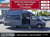 Used 2016 Ford Transit Wagon 350 XLT High Roof 15 Passenger for 