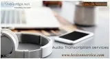 Audio transcription services