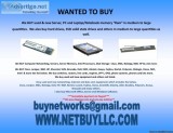 ---  WANTED TO BUY --- WE BUY COMPUTER SERVERS NETWORKING MEMORY